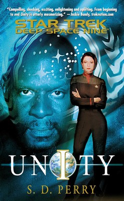 Star Trek Deep Space Nine - Unity by S. D. Perry