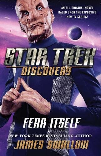 Star Trek Discovery - Fear Itself by James Swallow