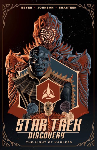 Star Trek Discovery - The Light Of Kahless by Mike Johnson