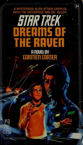 Star Trek - Dreams of the Raven by Carmen Carter