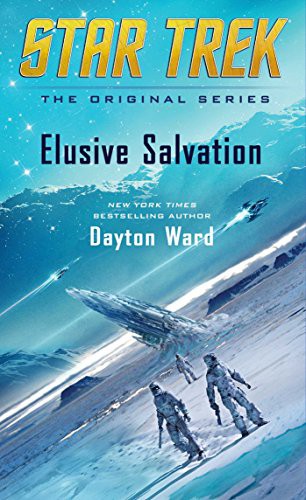 Star Trek - Elusive Salvation by Dayton Ward