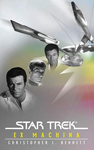 Star Trek - Ex Machina by Christopher L. Bennett