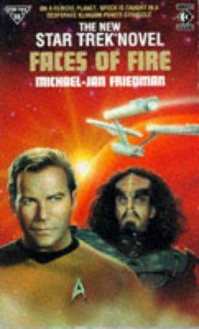 Star Trek - Faces of Fire by Michael Jan Friedman