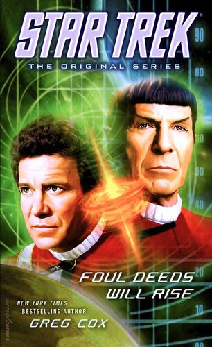 Star Trek - Foul Deeds Will Rise by Greg Cox
