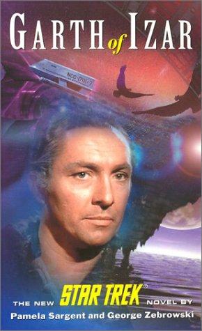 Star Trek - Garth of Izar by Pamela Sargent