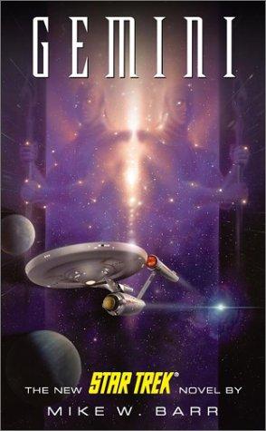 Star Trek - Gemini by Mike W. Barr