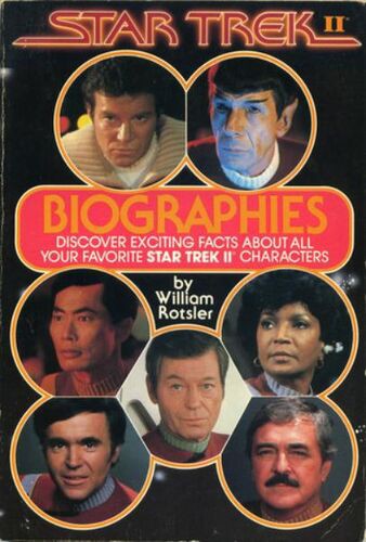 Star Trek II - Biographies by William Rotsler