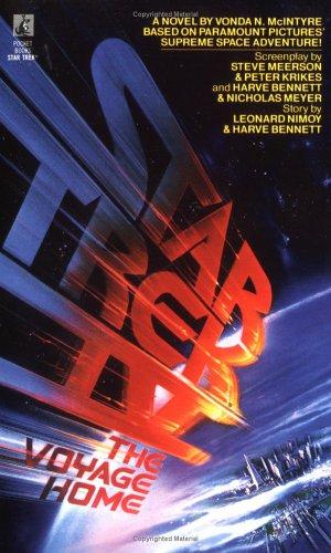 Star Trek IV - The Voyage Home by Vonda N. McIntyre