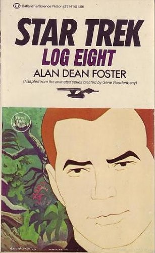 Star Trek - Log Eight by Alan Dean Foster