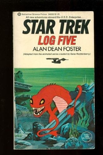 Star Trek - Log Five by Alan Dean Foster