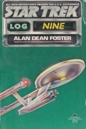 Star Trek - Log Nine by Alan Dean Foster