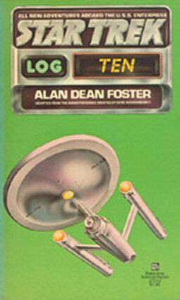 Star Trek - Log Ten by Alan Dean Foster