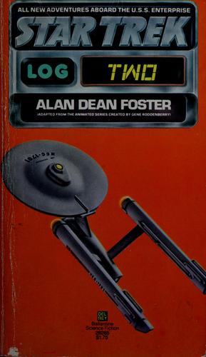 Star Trek - Log Two by Alan Dean Foster