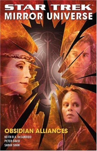Star Trek Mirror Universe - Obsidian Alliances by Peter David