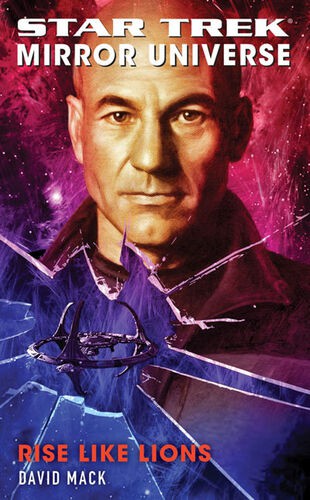 Star Trek Mirror Universe - Rise Like Lions by David Alan Mack