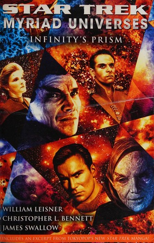 Star Trek Myriad Universes - Infinity's Prism by Christopher L. Bennett