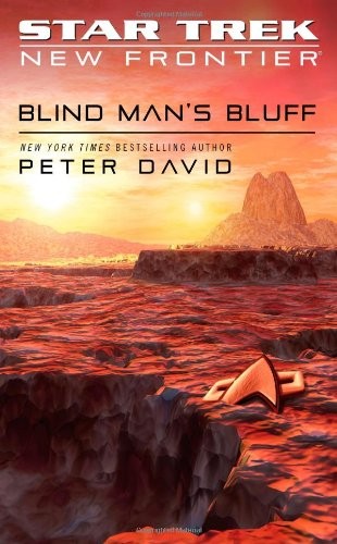 Star Trek New Frontier - Blind Man's Bluff by Peter David