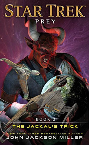 Star Trek - Prey - The Jackal's Trick by John Jackson Miller