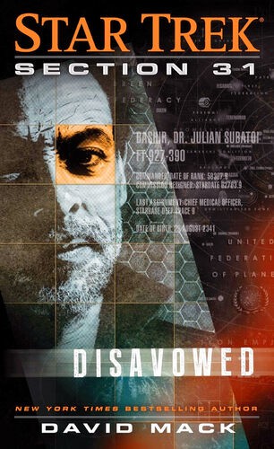Star Trek - Section 31 - Disavowed by David Alan Mack