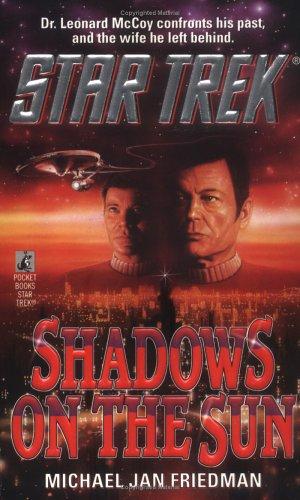 Star Trek - Shadows on the Sun by Michael Jan Friedman
