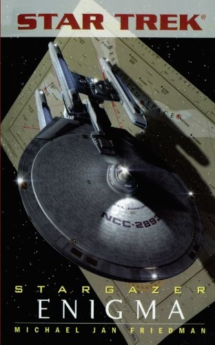 Star Trek Stargazer - Enigma by Michael Jan Friedman