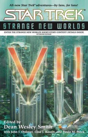 Star Trek - Strange New Worlds VII by Dean Wesley Smith