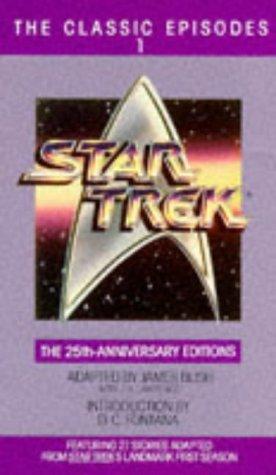 Star Trek - The Classic Episodes Vol. 1 by James Blish