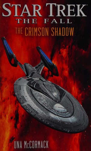 Star Trek - The Fall - The Crimson Shadow by Una McCormack