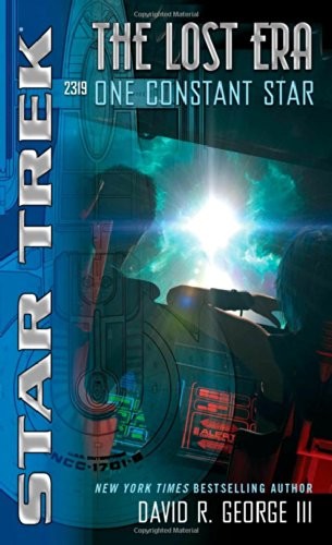 Star Trek The Lost Era - One Constant Star by David R. George III