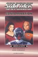 Star Trek The Next Generation - Contamination by John Vornholt