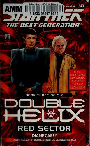 Star Trek The Next Generation - Double Helix - Red Sector by Diane Carey