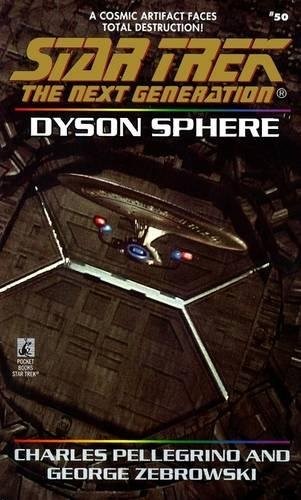 Star Trek The Next Generation - Dyson Sphere by Charles R. Pellegrino
