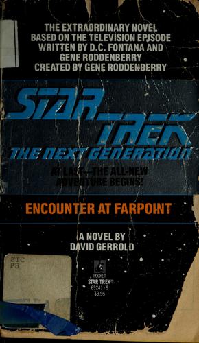 Star Trek The Next Generation - Encounter at Farpoint by David Gerrold