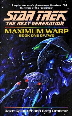 Star Trek The Next Generation - Maximum Warp - Dead Zone by Dave Galanter