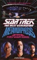 Star Trek The Next Generation - Metamorphosis by Jean Lorrah