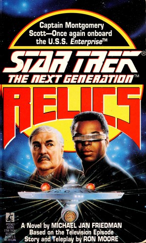 Star Trek The Next Generation - Relics by Michael Jan Friedman