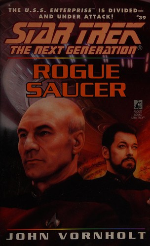 Star Trek The Next Generation - Rogue Saucer by John Vornholt