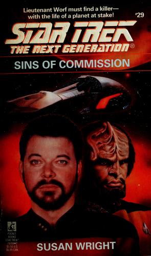 Star Trek The Next Generation - Sins of Commission by Susan Wright
