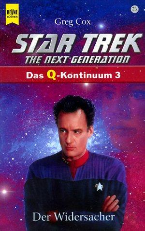 Star Trek The Next Generation - The Q Continuum - Q-Strike by Greg Cox