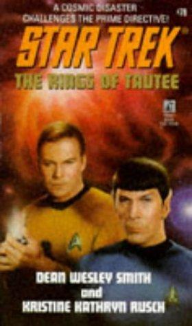Star Trek - The Rings of Tautee by Dean Wesley Smith