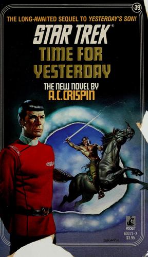 Star Trek - Time for Yesterday by A. C. Crispin