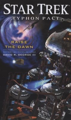 Star Trek - Typhon Pact - Raise The Dawn by David R. George III