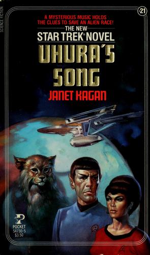 Star Trek - Uhura's Song by Janet Kagan