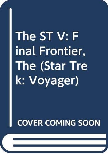 Star Trek V - The Final Frontier by J. M. Dillard