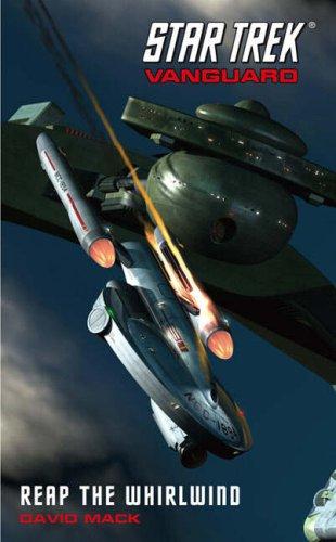 Star Trek Vanguard - Reap the Whirlwind by David Alan Mack
