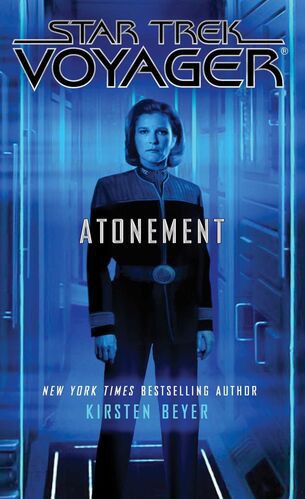 Star Trek Voyager - Atonement by Kirsten Beyer