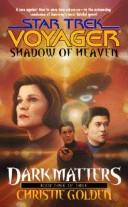 Star Trek Voyager - Dark Matters - Shadow of Heaven by Christie Golden