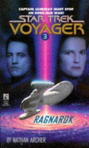 Star Trek Voyager - Ragnarok by Nathan Archer
