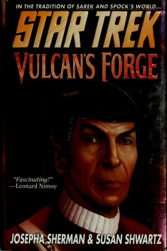 Star Trek - Vulcan's Forge by Josepha Sherman