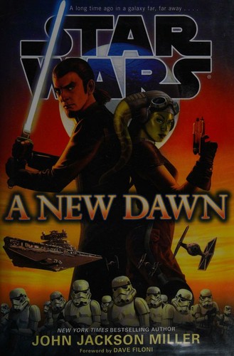 Star Wars - A New Dawn by John Jackson Miller